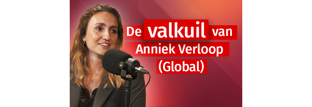 De valkuil van Anniek Verloop (Global)