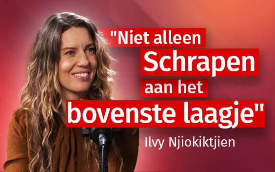 “Niet alleen schrapen aan het bovenste laagje”